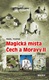 Magická místa Čech a Moravy II