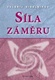 Síla záměru