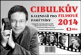 Cibulkův kalendář pro filmové pamětníky 2014