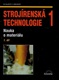 Strojírenská technologie 1