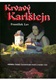 Krvavý Karlštejn - Příběh Čachtické paní