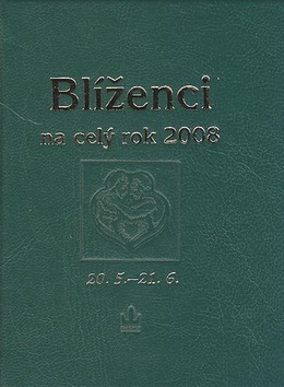 Horoskopy 2008 Blíženci - Kliknutím na obrázek zavřete