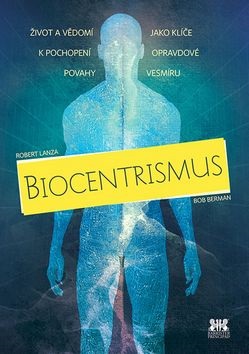 Biocentrismus - Kliknutím na obrázek zavřete