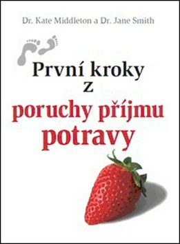 První kroky z poruchy příjmu potravy - Kliknutím na obrázek zavřete