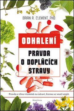 Pravda o doplňcích stravy - Kliknutím na obrázek zavřete