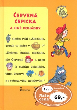 Červená čepička a jiné pohádky - akce - Kliknutím na obrázek zavřete