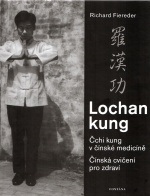 Lochan kung Čchi kung v čínské medicíně - Kliknutím na obrázek zavřete