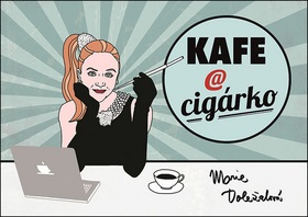 Kafe a cigárko - Kliknutím na obrázek zavřete