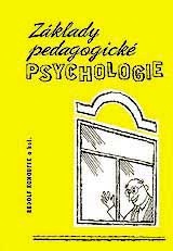 Základy pedagogické psychologie - Kliknutím na obrázek zavřete