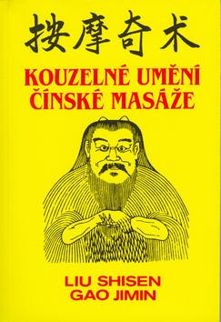 Kouzelné umění čínské masáže (Pragma) - Kliknutím na obrázek zavřete