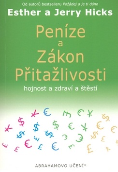 Peníze a zákon přitažlivosti - Kliknutím na obrázek zavřete