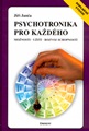 Psychotronika pro každého