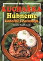 Kuchařka Hubneme konečně s rozumem