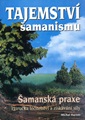 Tajemství šamanismu