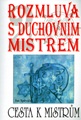 Rozmluva s duchovním mistrem 2