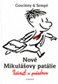 Nové Mikulášovy patálie Návrat z prázdnin