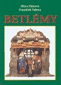 Betlémy