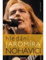 Hledání Jaromíra Nohavici