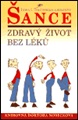 Šance - Zdravý život bez léků