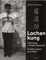 Lochan kung Čchi kung v čínské medicíně