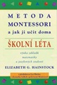 Metoda Montessori a jak ji učit doma