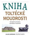 Kniha toltécké moudrosti