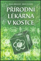 Přírodní lékárna v kostce