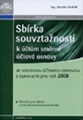 SBÍRKA SOUVZTAŽNOSTÍ pro rok 2008